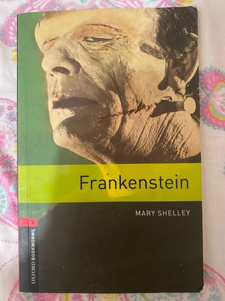 Oxford Bookworms Library: Stage 3: Frankenstein