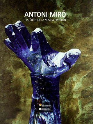 Antoni Miró. Històries (de la nostra història)