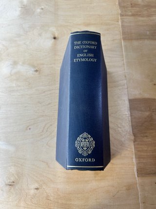 The oxford dictionary of english etymology