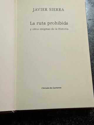 La ruta prohibida de Javier Sierra