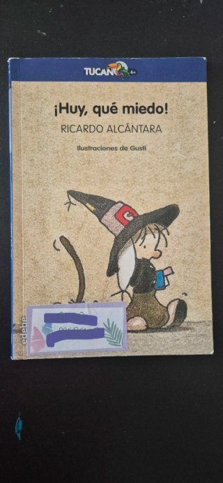 Libro Huy, qué miedo de Ricardo Alcántara