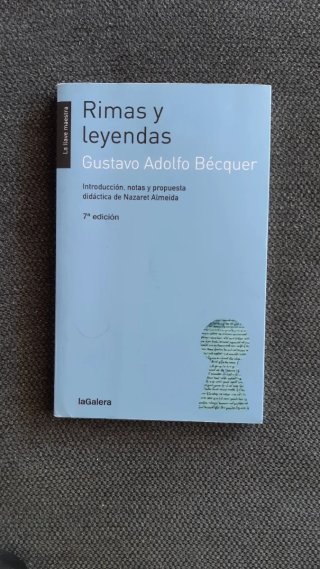 Rimas y leyendas de Gustavo Adolfo la  Galera