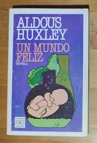 Un mundo feliz