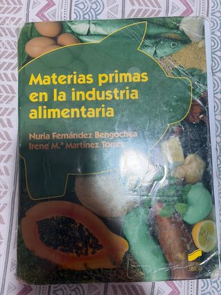 Materias primas en la industria alimentaria