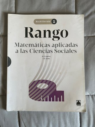 Rango. Matemáticas aplicadas a las CCSS 1 BACH