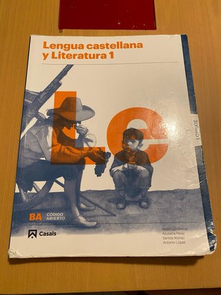 Lengua castellana y literatura 1, Le Bachillerato