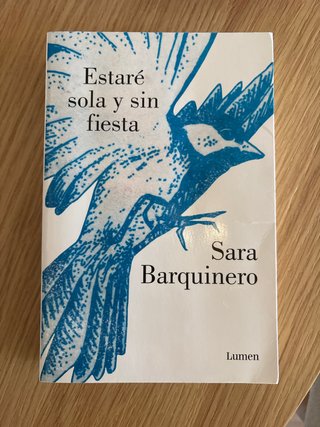 Estaré sola y sin fiesta / I Will Be Alone and ...