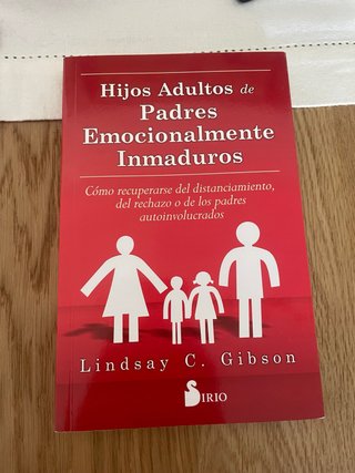 Hijos adultos de padres emocionalmente inmaduros