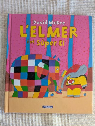 L'Elmer. Un conte - L'Elmer i el Súper El