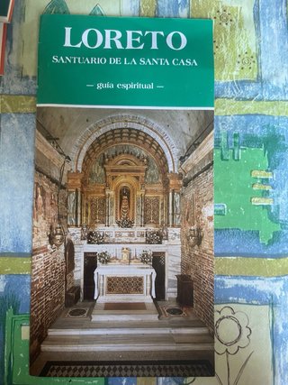 LORETO GUIA HISTORICO-ARTISTICAGIUSEPPE SANTARELL