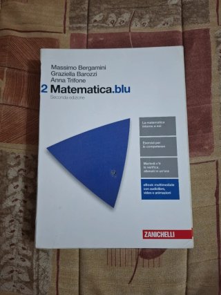 Matematica.blu. Per le Scuole superiori