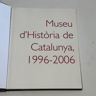Museu d'Història de Catalunya 1996-2006