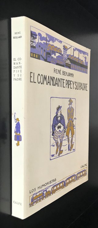 El comandante Pipe y su padre de René Benjamin