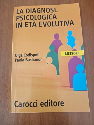 Libro. La diagnosi psicologica in età evolutiva.