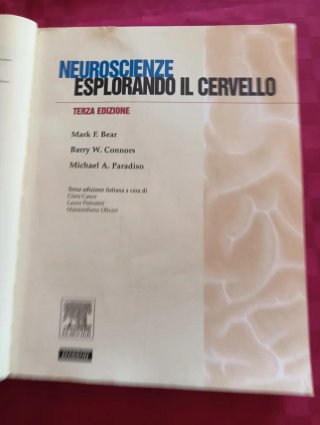 Neuroscienze. Esplorando il cervello. Con CD-ROM