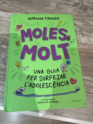 Moles molt: Una guia per surfejar l'adolescència