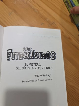 Los Futbolísimos 11. El misterio del día de los...