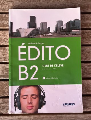 Édito méthode de français : niveau B2 : livre d...