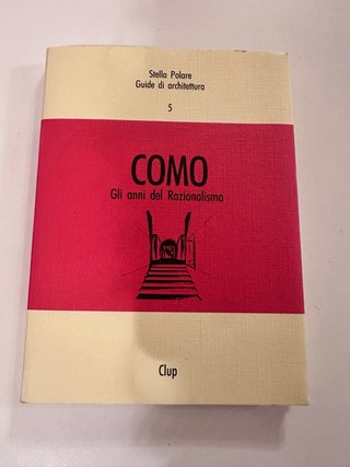 Como gli anni del razionalismo