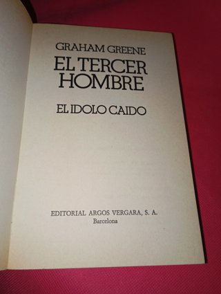 Libro: El Tercer Hombre Y El Ídolo Caído (1ª Ed.)