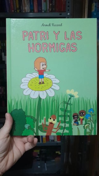 Patri y las hormigas. Cómic. Ed. Astiberri