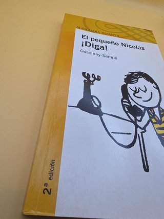El pequeño Nicolás ¡Diga! Goscinny Sempé Alfaguara