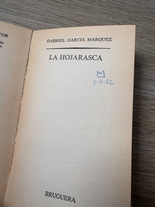 La hojarasca Gabriel García Márquez - 1981 vintage