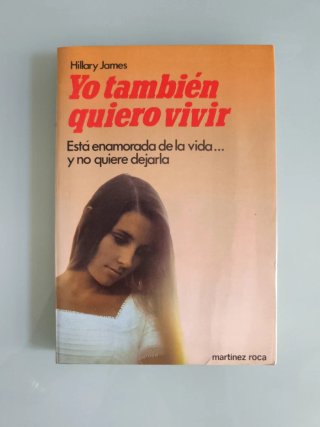 Yo también quiero vivir