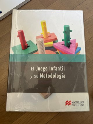El juego infantil y su metodología