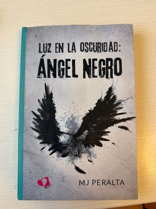 Luz en la oscuridad: Ángel Negro