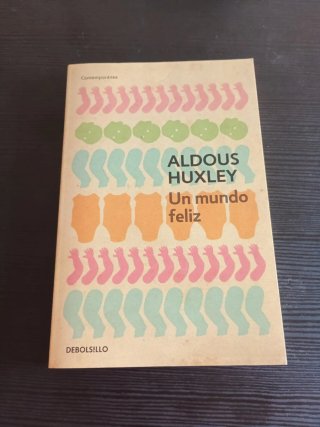 Un mundo feliz / Brave New World