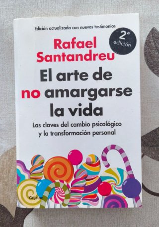 Libro el arte de no amargarse la vida