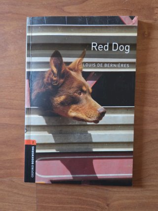 Oxford Bookworms Library: Stage 2: Red Dog