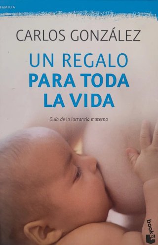 Libro Un Regalo Para Toda La Vida