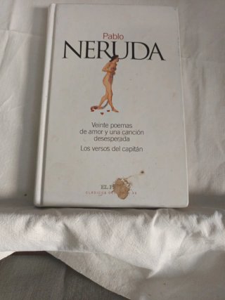 Veinte poemas de amor y una canción desesperada...