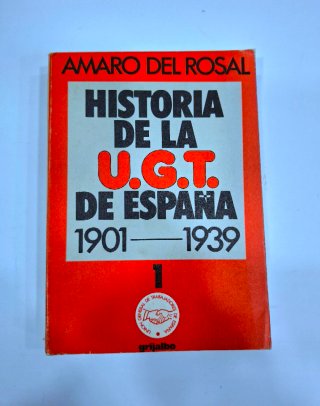 Historia de la U.G.T. de España 1.901-1.939