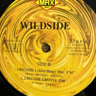 Vinilo Wildside - Become 2 Dance Version