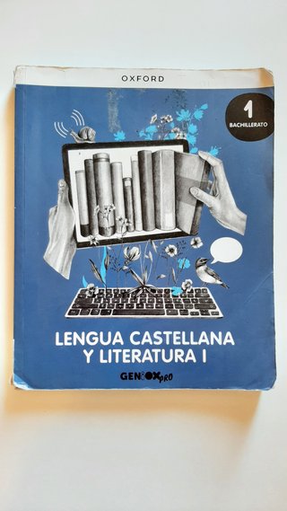 Lengua castellana y literatura I. Libro del est...