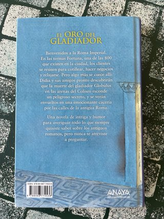 El oro del gladiador Una novela policíaca de la...