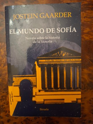 El mundo de Sofía Novela sobre la historia de l...