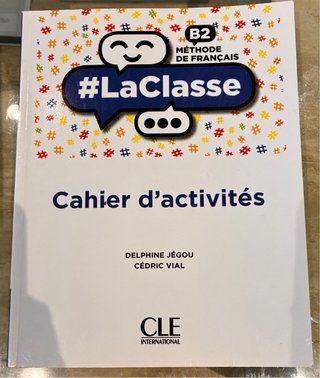 Méthode de français B2 Cahier d'activités