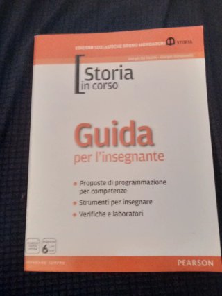 Storia in corso, guida per l insegnante Pearson