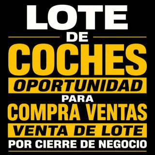 LOTE DE 17 VEHÍCULOS  OPORTUNIDAD COMPRAVENTA