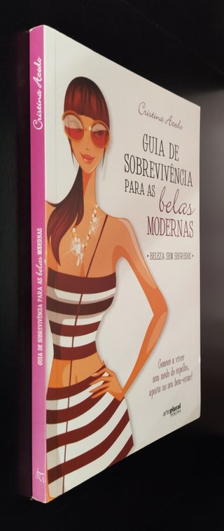Guia de sobrevivência para as belas modernas