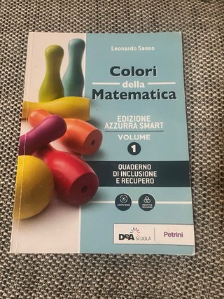 Colori della Matematica ed. azzurra smart volume 1