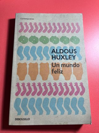 Un mundo feliz / Brave New World
