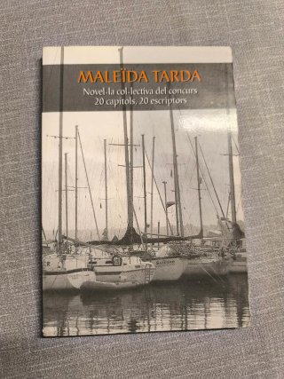 Maleïda tarda novel·la col·lectiva del Concurs ...