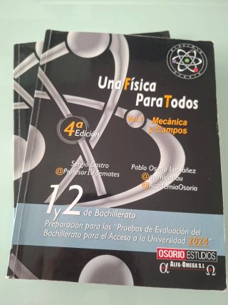UNA FISICA PARA TODOS: MECANICA Y CAMPOS