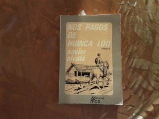 Nos pagos de Huinca-Loo novela