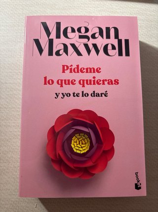 Libro Pídeme lo que quieras - Megan Maxwell